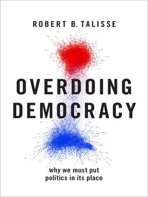 cover image of Overdoing Democracy